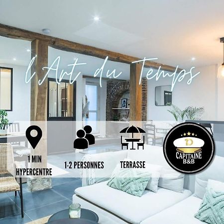 L'Art Du Temps - Terrasse -1 Min Hypercentre Apartment Troyes Ngoại thất bức ảnh